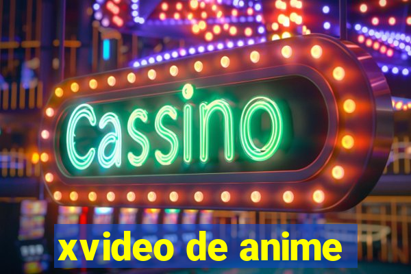 xvideo de anime